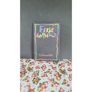 Eerie Animals by Donna Hill, 1993